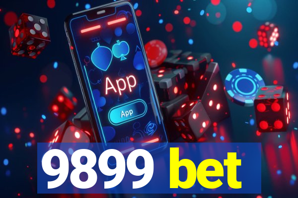 9899 bet